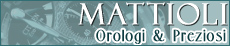 Mattioli Orologi e Preziosi